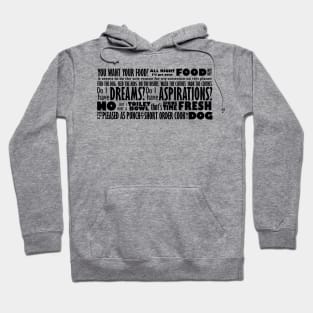 Feed the Dog Mom Rant (black text) Hoodie